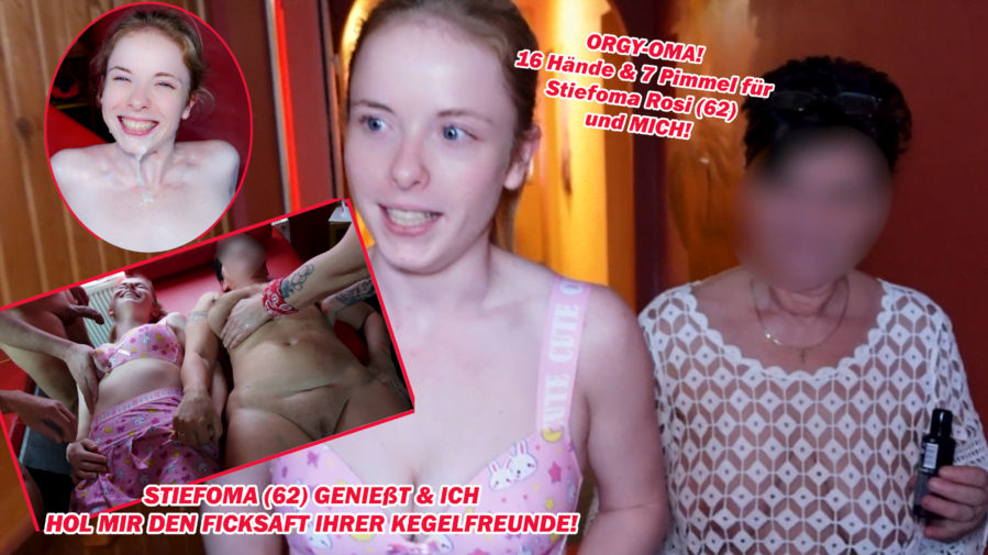 Mia_Adler – ORGY-OMA! Stiefoma Rosi (62) genießt und ich hole mir den Ficksaft!